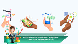 Aplikasi-Bermanfaat-Membantu-Mengelola-Ide-Kreatif-Digital-Tanpa-Kehilangan-Arah
