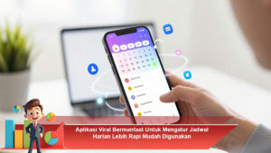 Aplikasi-Viral-Bermanfaat-Untuk-Mengatur-Jadwal-Harian-Lebih-Rapi-Mudah-Digunakan
