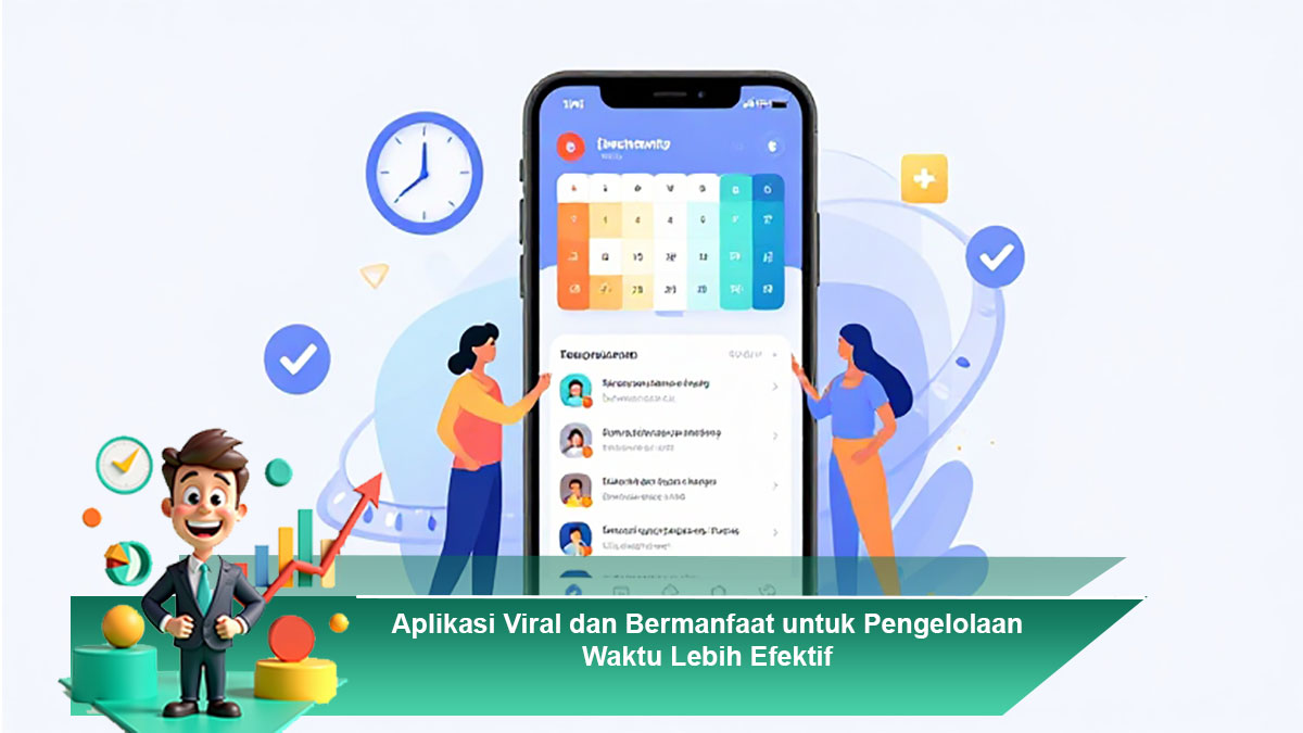 Aplikasi-Viral-dan-Bermanfaat-untuk-Pengelolaan-Waktu-Lebih-Efektif