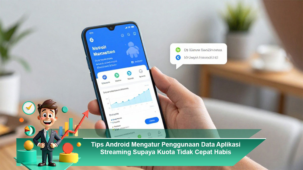 Tips-Android-Mengatur-Penggunaan-Data-Aplikasi-Streaming-Supaya-Kuota-Tidak-Cepat-Habis